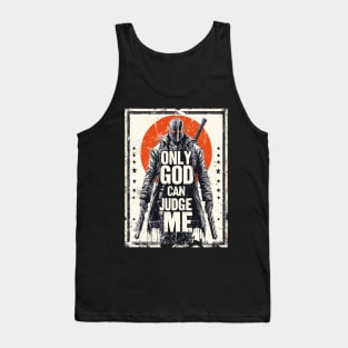 Only God Can Judge Me Tank Top